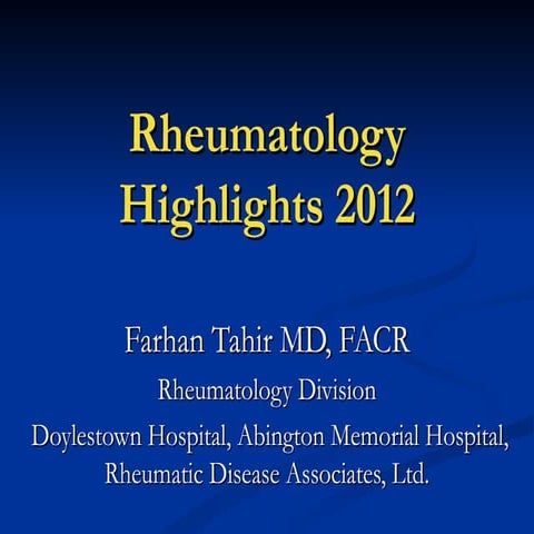 Rheumatology Highlights 2012