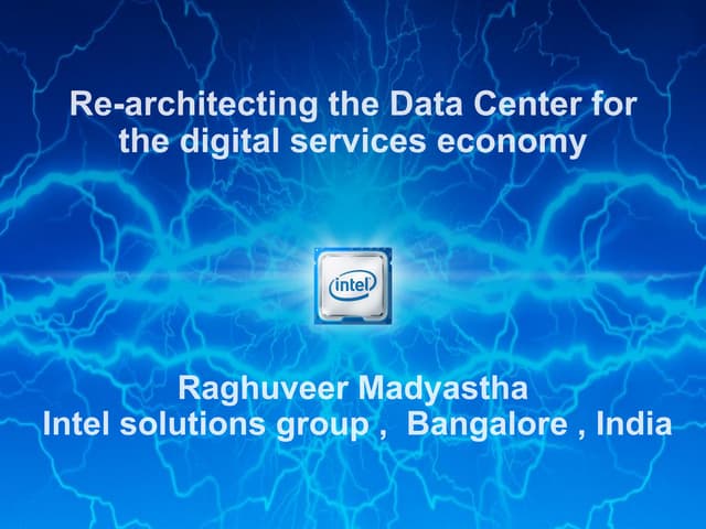 Re-architecting the Data Center for the digital services economy