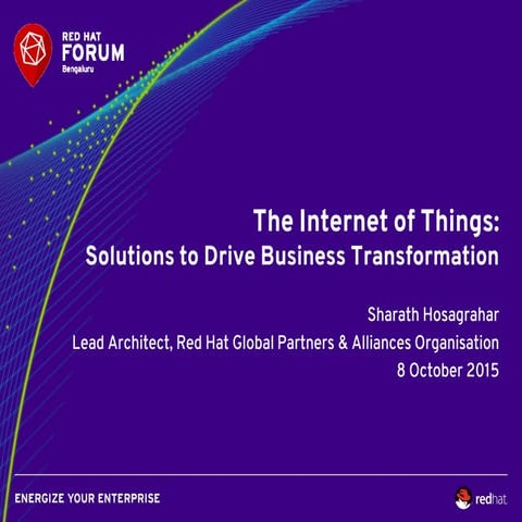 The Internet of Things - Solutions to Drive Business Transformation