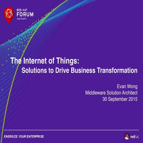 The Internet of Things: Solutions to Drive Business Transformation