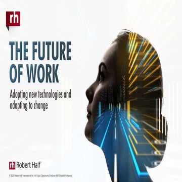 The Future of Work: Adopting New Technologies and Adapting to Change
