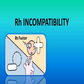 Rh incompatibility