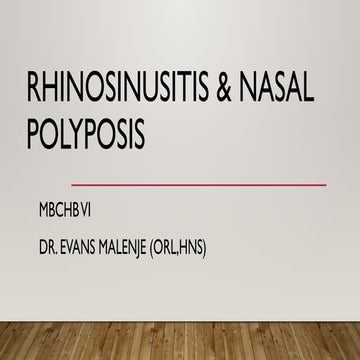 Comprehensive Overview of Rhinosinusitis and Nasal Polyposis: Diagnosis ...