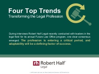Four Top Trends Transforming the Legal Profession