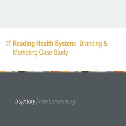 Trajectory branding and marketing agency: healthcare rebranding & marketing c...