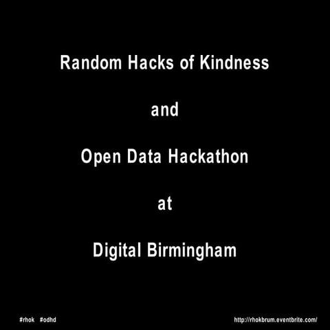 Introduction to Rhok and OpenData Birmingham 2010