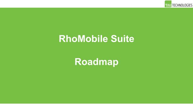 Rhomobile roadmap