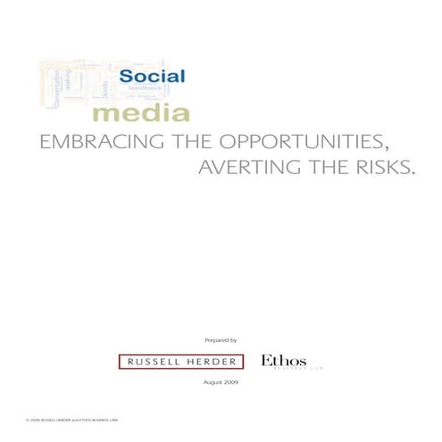 Social Media: Embracing the Opportunities, Averting the Risks Whitepaper