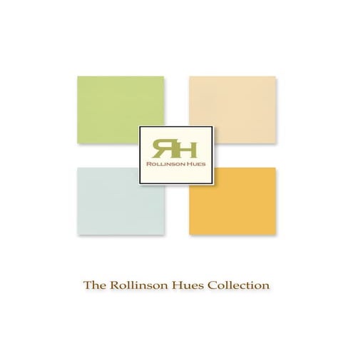 Rollinson Hues Collection