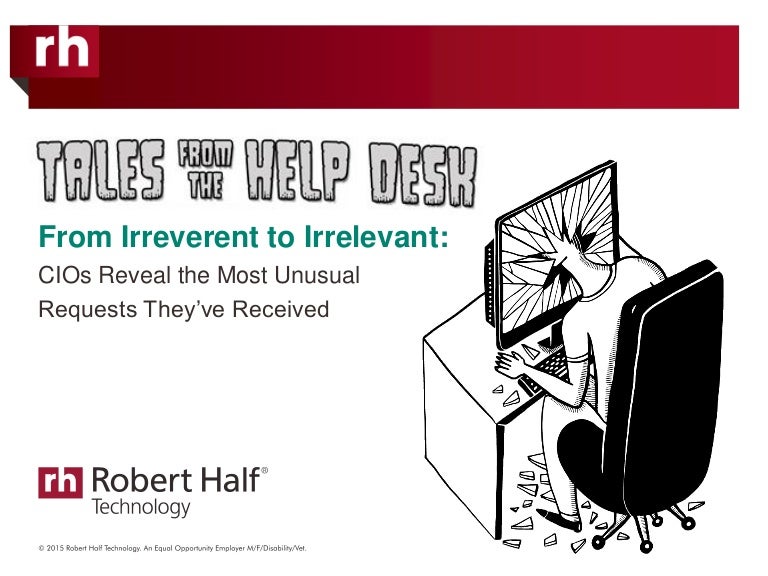Funny Help Desk Requests, From Irreverent to Irrelevant