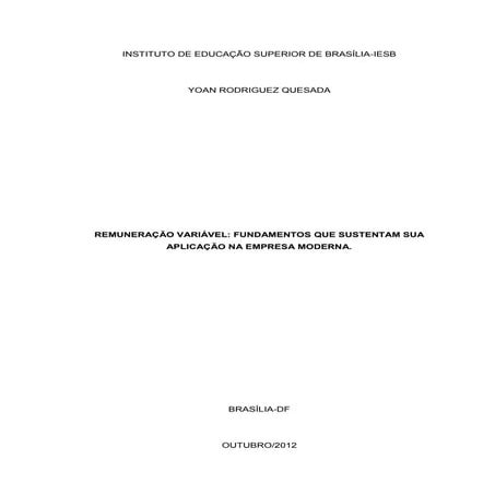 Remuneração variável: Fundamentos que sustentam sua aplicação na empresa moderna.