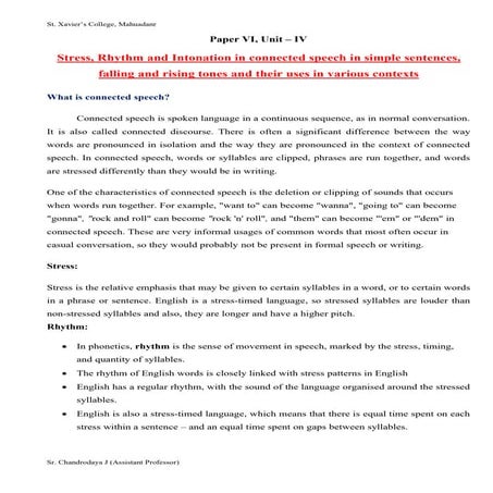 Rhythm and intonation in connected speech.