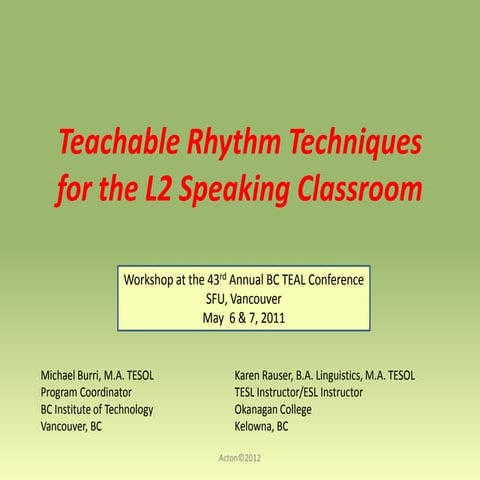 Rhythm Techniques for L2 Classrooms