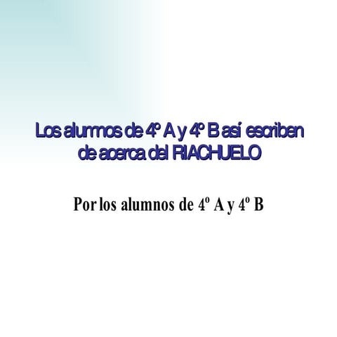 RIACHUELO Y MEDIO AMBIENTE