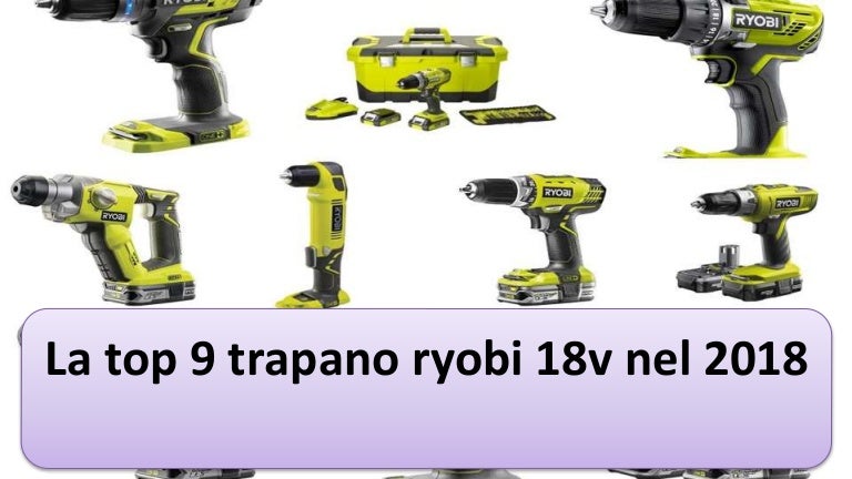 RYOBI Trapano Avvitatore 18 Volt Cordless