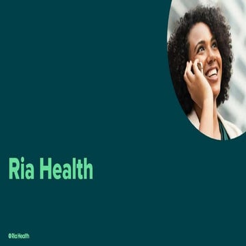 Ria Health pitch deck: $18M Series A for telehealth alcohol treatment
