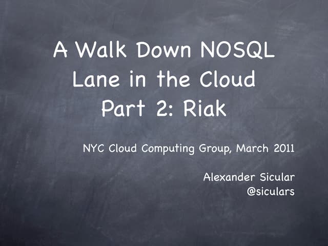 Riak at The NYC Cloud Computing Meetup Group