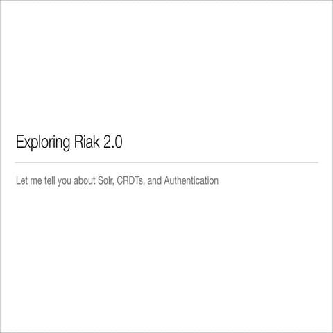 What is new in Riak 2.0