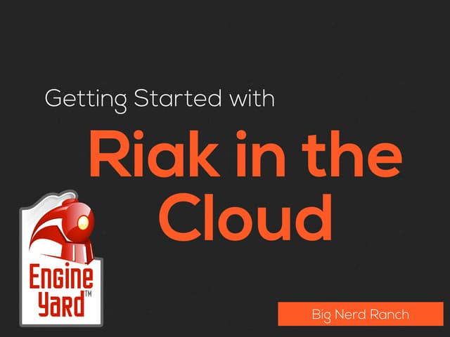Riak at Engine Yard Cloud