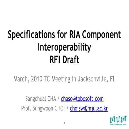 RIA WG - RIA Component Interoperability RFI Draft (2010 Mar. Tc)