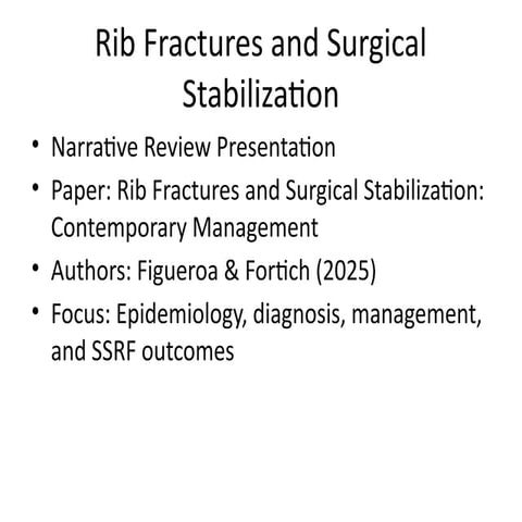 Comprehensive Review of Rib Fractures and Surgical Stabilization ...