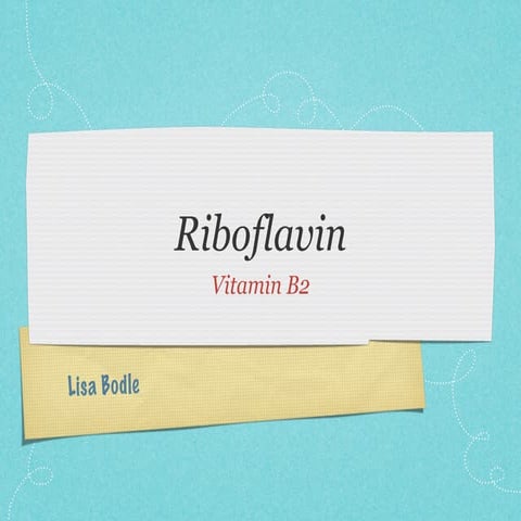 Riboflavin