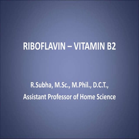 RIBOFLAVIN – VITAMIN B2 functions, sources, deficiency and requirements ...