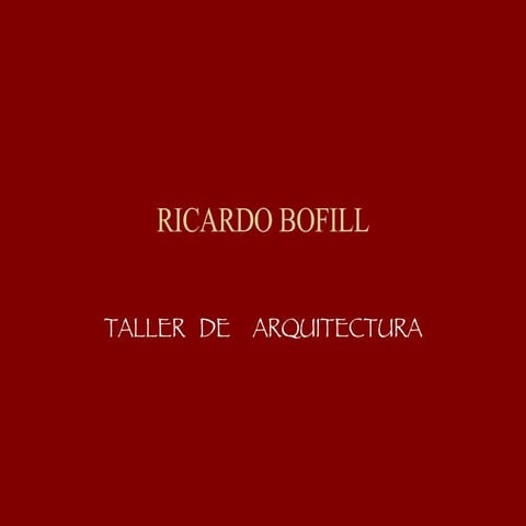 Ricardo Bofill