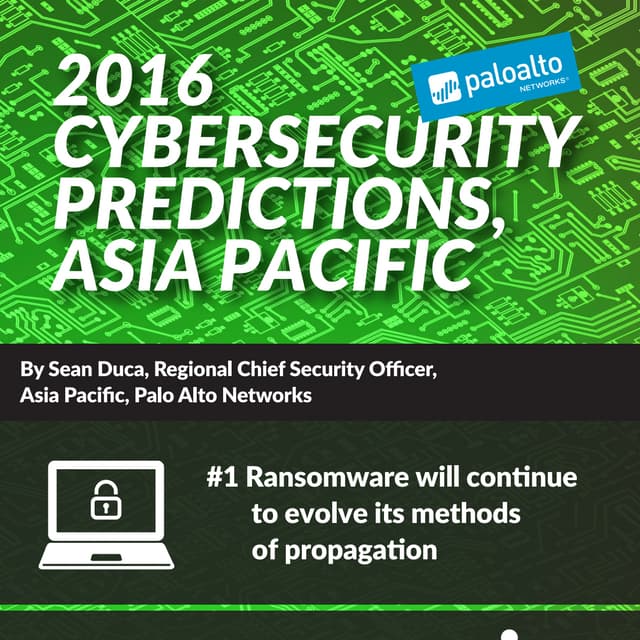 2016 Cybersecurity Predictions for Asia Pacific from Palo Alto Networks VP, C...