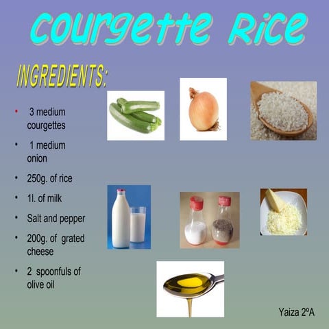Rice + courgette (yaiza)