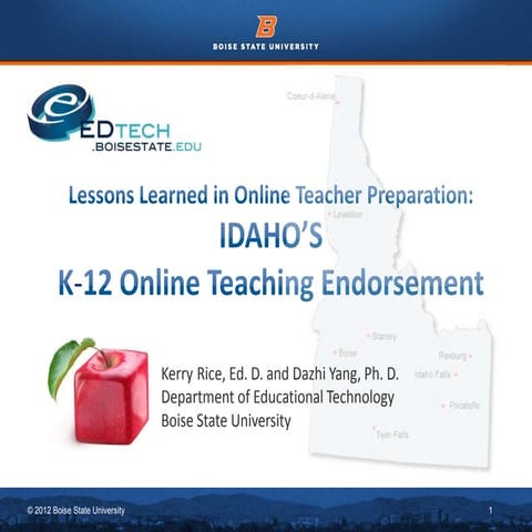 Idaho's K-12 Online Teaching Endorsement: Lessons Learned in Online Teacher Preparation