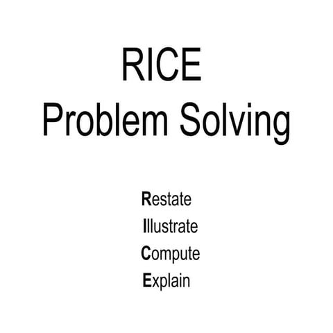 RICE weekly problem solving