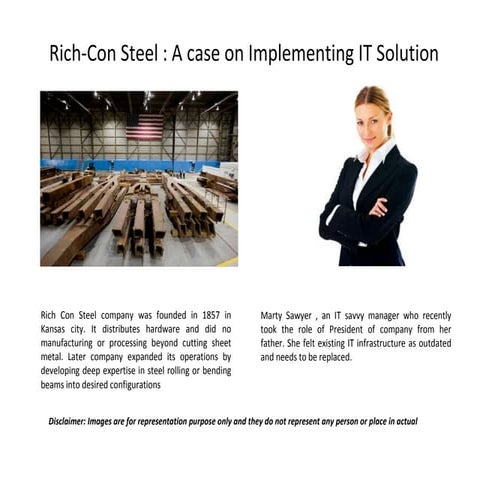 Rich Con Steel: A case on IT Implementation (an HBR case)