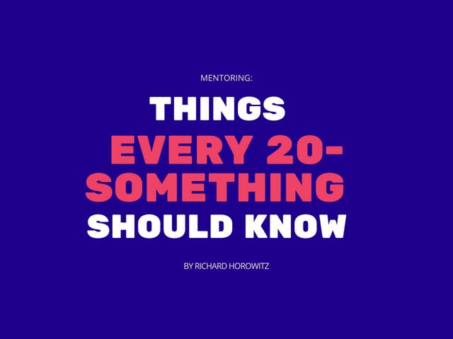 Things Every 20-Something Should Know