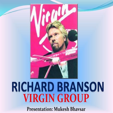 Richard Branson/Virgin