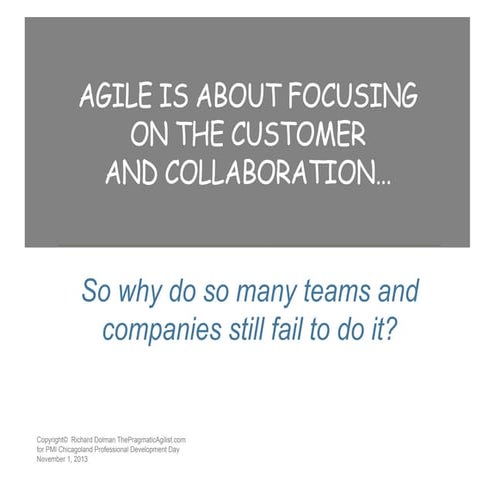 Focus on the Customer