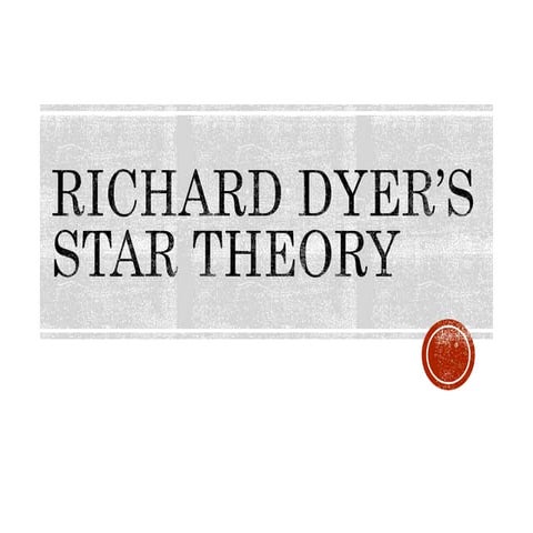 Richard dyer - star theory