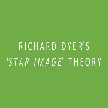 Richard Dyer's Star Theory
