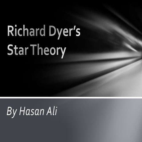Richard dyer’s theory