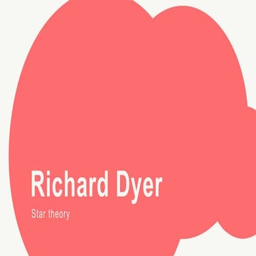 Richard Dyer's theory