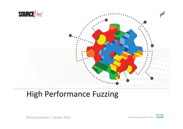 Richard Johnson, high performance fuzzing