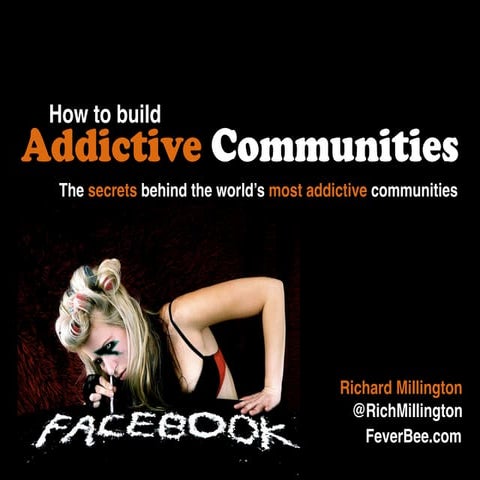 ForumCon: Addictive Communities, Richard Millington 