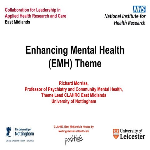 Professor Richard Morriss - Enhancing Mental Health