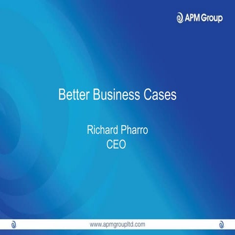 Better Business Cases - APMG