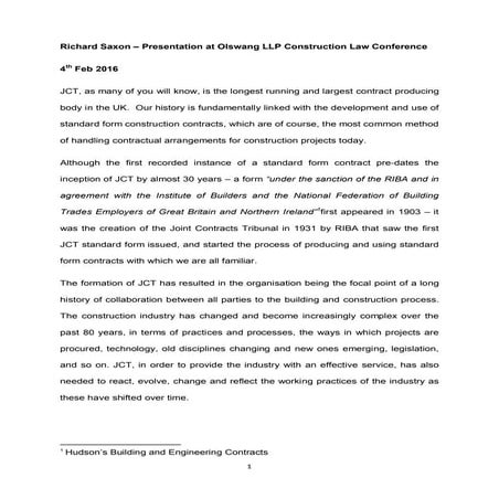 Talk on the Joint Contracts Tribunal and JCT 2016 Editions by Richard Saxon CBE