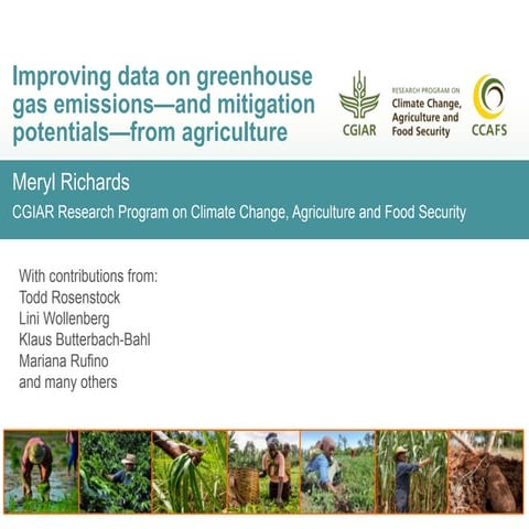 Improving data on greenhouse gas emissions—and mitigation potentials—from agr...