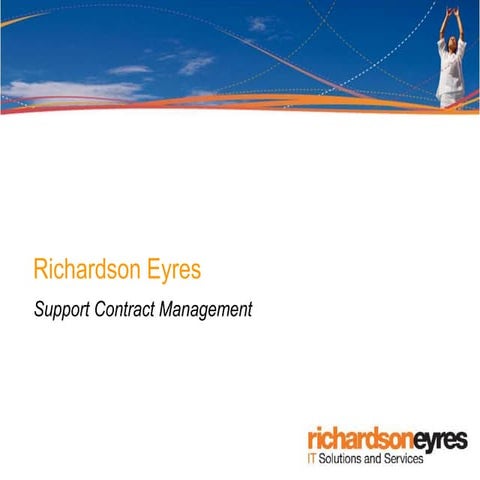 Richardson Eyres - Support Contract Management