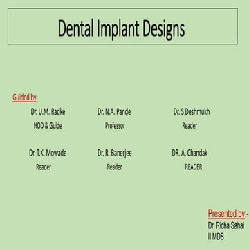 Dental Implant Designs