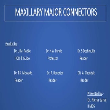 MAXILLARY MAJOR CONNECTORS