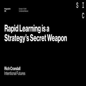 Rapid Learning is a Strategy’s Secret Weapon | Seattle Interactive 2019